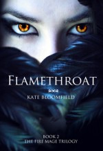 Flamethroat - Kate Bloomfield