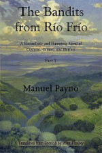 The Bandits from R O Fr O, Part II - Manuel Payno, Alan Flucky