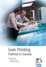 Lean Printing: Pathway to Success - Kevin Cooper