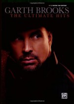 Garth Brooks - The Ultimate Hits- Easy Guitar Tab Edition (Easy Guitar Tab Editions) - Garth Brooks