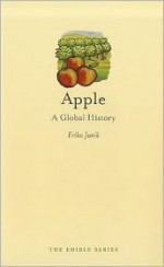 Apple: A Global History - Erika Janik