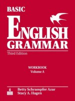 Basic English Grammar Workbook a with Answer Key - Betty Schrampfer Azar, Stacy A Hagen