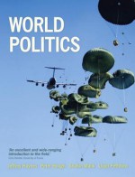 World Politics [With Web Access] - Jeffrey Haynes, Lloyd Pettiford, Peter Hough, Shahin Malik