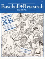 The Baseball Research Journal (BRJ), Volume 17 - Society for American Baseball Research (SABR)