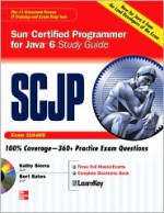 SCJP Sun Certified Programmer for Java 6 Study Guide - Kathy Sierra, Bert Bates