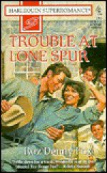 Trouble at Lone Spur - Roz Denny Fox