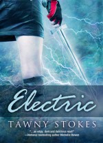 Electric - Tawny Stokes