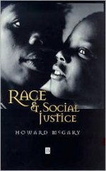 Race and Social Justice - Howard McGary