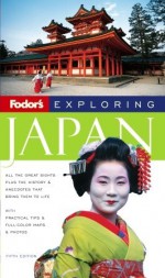 Fodor's Exploring Japan (Exploring Guides) - Fodor's Travel Publications Inc., David Scott