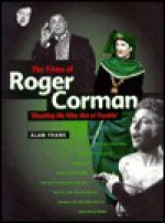 The Films of Roger Corman - Alan Frank