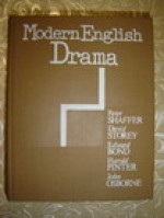 Modern English Drama - Peter Shaffer, David Storey, Edward Bond, Harold Pinter, John Osborne