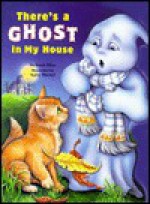 There's a Ghost in My House - Sarah Abee, Sarah Albee