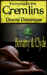 Bonamy and Clyde - Dawné Dominique