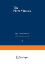 The Plant Viruses: The Rod-Shaped Plant Viruses - M.H.V. Van Regenmortel, Heinz Fraenkel-Conrat