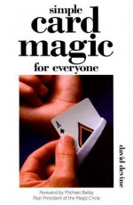 Simple Card Magic for Everyone - David Devine, Michael Bailey