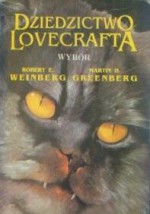 Dziedzictwo Lovecrafta - Gene Wolfe, Graham Masterton, Brian Lumley, Mort Castle, Robert Bloch, Francis Paul Wilson