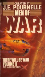 Men of War - David Drake, Joel Rosenberg, William F. Wu, Poul Anderson, Jerry Pournelle, Eric Frank Russell, Fredric Brown, Steve Rasnic Tem, T.R. Fehrenbach, Robert Frazier, Doan Van Toai, Edward P. Hughes, Eric Vinicoff, Rick Rubin, Stefan T. Possony, Edward C. Garrett, Arthur C. C