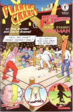 Flaming Carrot and Reid Fleming Worlds Toughest Milkman - Bob Burden, David Boswell