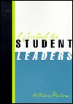 A Casebook For Student Leaders - Robert Holkeboer, Thomas Hoeksema