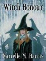 Witch Honour - Narrelle M. Harris