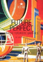 Future Perfect - Jim Heimann, Joe Heimann