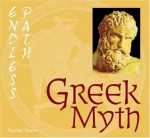 Greek Myth (Endless Path) - Rachel Storm