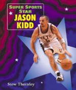 Jason Kidd - Stew Thornley