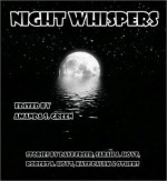 Night Whispers - Amanda S. Green, Dave Freer, Sarah A. Hoyt, Robert A. Hoyt, Kate Paulk, Ellie Ferguson, Charles Edgar Quinn