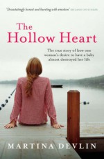 Hollow Heart - Martina Devlin