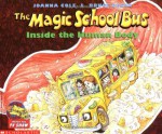 The Magic School Bus Inside the Human Body - Joanna Cole, Bruce Degen