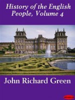 A History of the English People, 1540-1603: The Reformation - J.R. Green