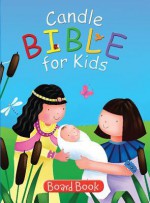 Candle Bible for Kids Board Book - Juliet David, Jo Parry