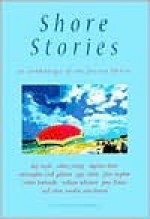 Shore Stories: An Anthology Of The Jersey Shore - Richard Youmans, Stephen Dunn, Robert Pinsky