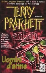 Uomini d'arme - Terry Pratchett, Antonella Pieretti