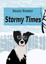 Stormy Times - Beate Boeker