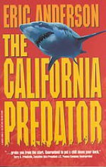 The California Predator - Eric Anderson