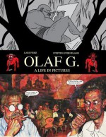 Olaf G.: A Life in Pictures a Life in Pictures - Lars Fiske, Steffen Kverneland, Kim Thompson