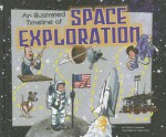 An Illustrated Timeline of Space Exploration - Patricia Louise Wooster, Eldon Doty