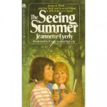 The Seeing Summer - Jeannette Eyerly