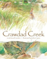 Crawdad Creek - Scott Russell Sanders