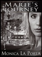 Marie's Journey - Monica La Porta