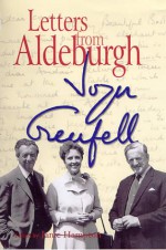 Letters from Aldeburgh - Joyce Grenfell, Janie Hampton