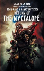 Return of the Nyctalope - Jean de La Hire, Jean-Marc Lofficier, Randy Lofficier