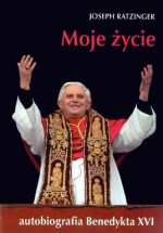 Moje życie - Benedykt XVI