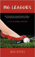 Big Leagues - Jen Estes