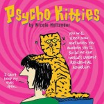 Psycho Kitties - Hollander