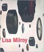 Lisa Milroy - Lewis Biggs