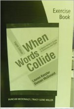 Student Workbook for Kessler/McDonald's When Words Collide, 8th - Lauren Kessler, Duncan McDonald