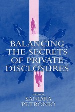 Balancing the Secrets of Private Disclosures - Petronius