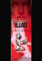 The Essential Iliad - Homer, Tom Palaima, Susan Sarandon, Stanley Lombardo